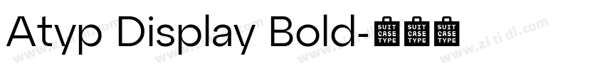 Atyp Display Bold字体转换